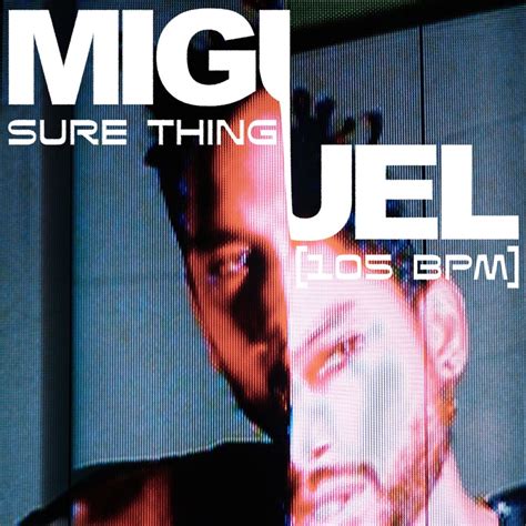 miguel sure thing video|More.